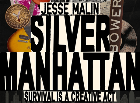 Jesse Malin's Silver Manhattan