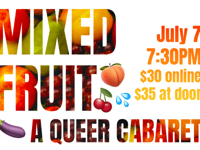 Mixed Fruit π Queer Variety 2026