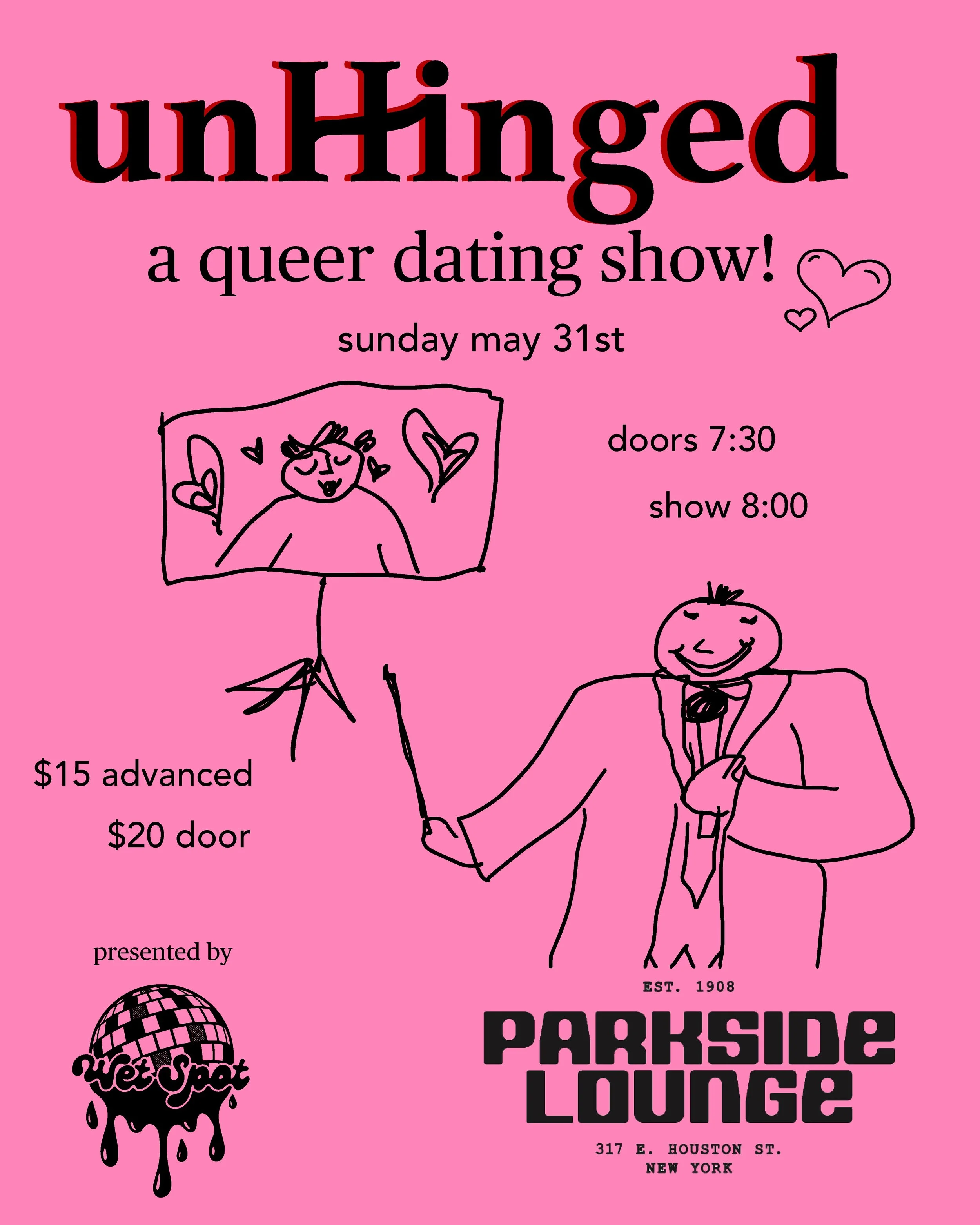Wet Spot Presents: unHinged - a queer dating show!