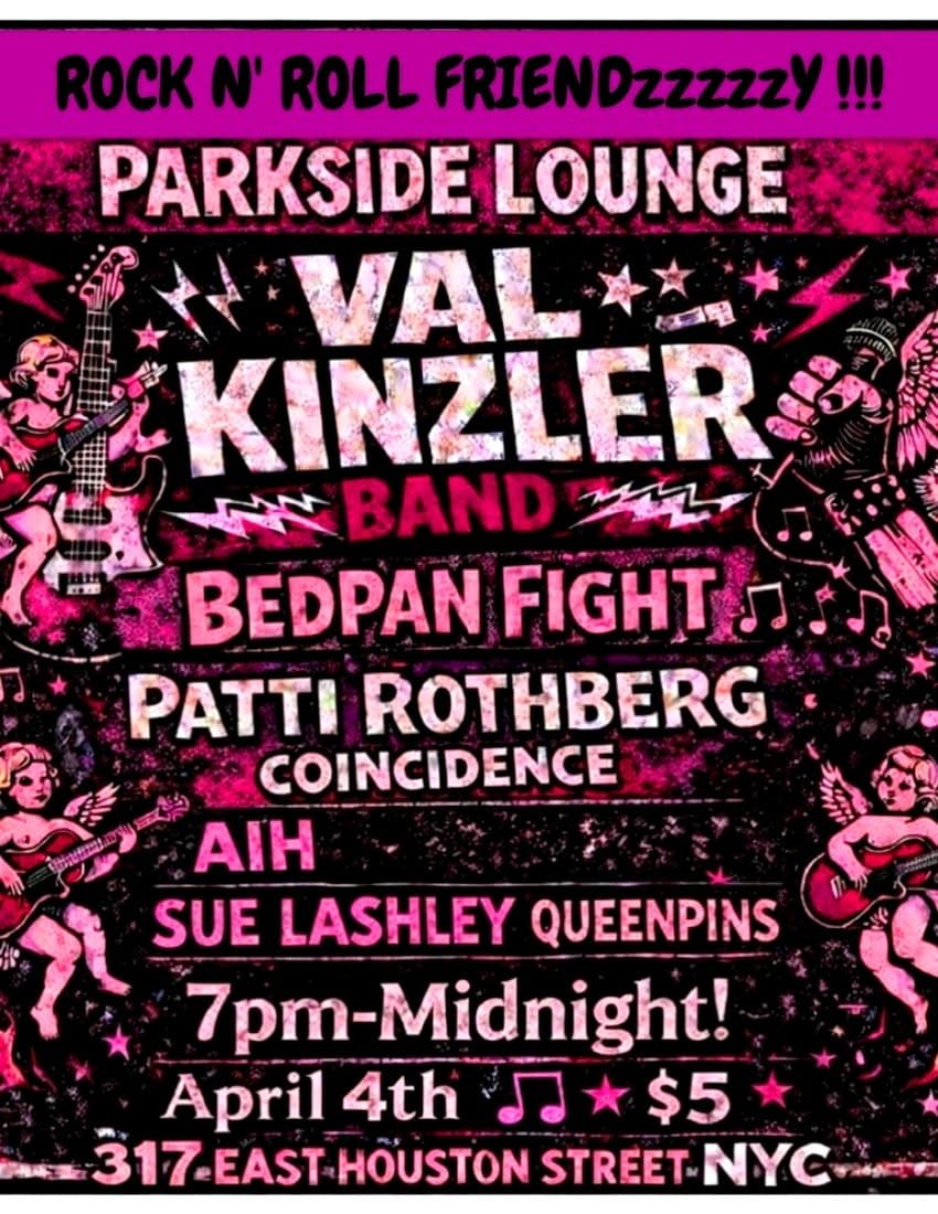 Val Kinzler Band, Bedpan Fight, and Patti Rothberg Coincidence