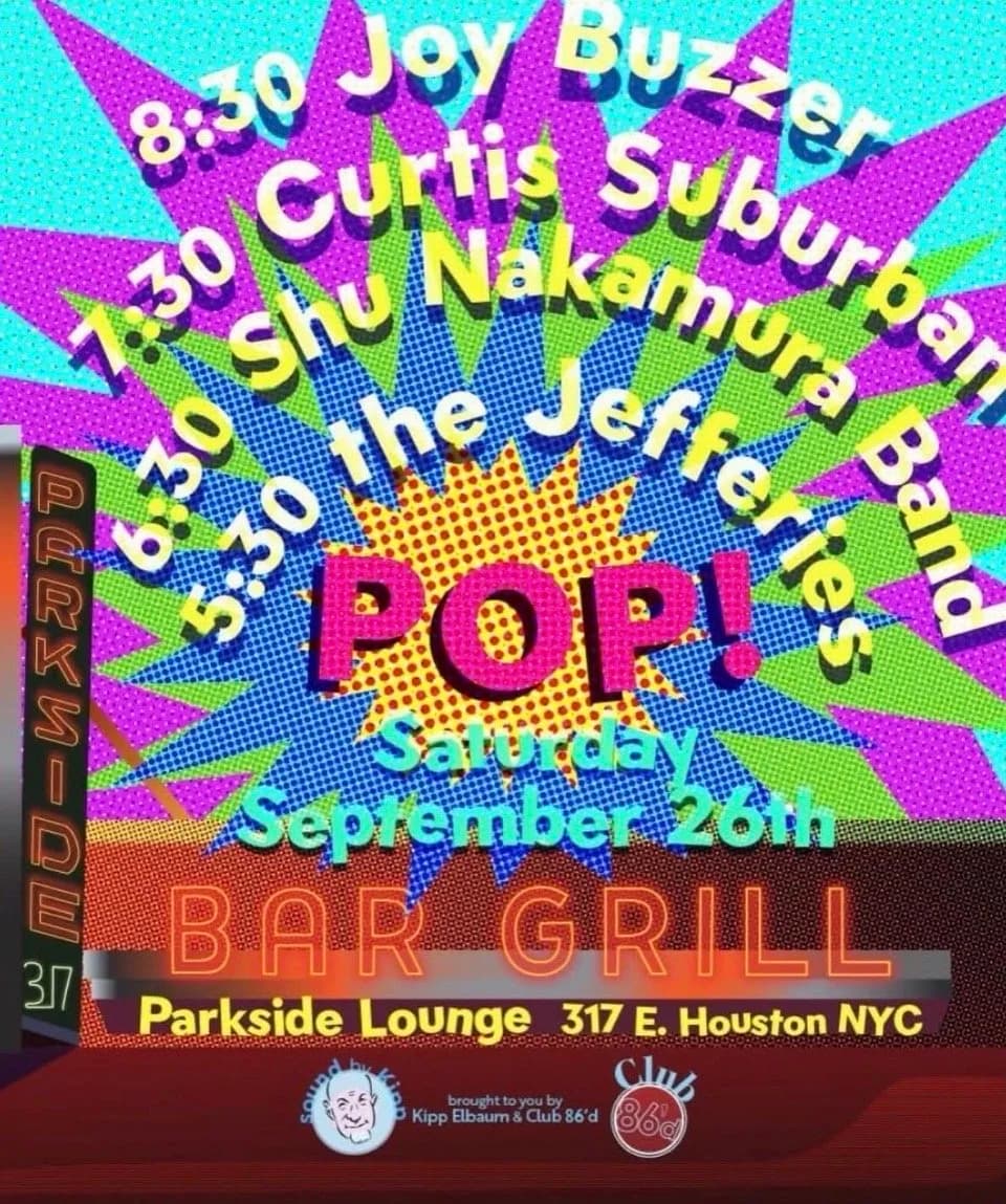 Kipp Elbaum and Club 86'd present: POP!