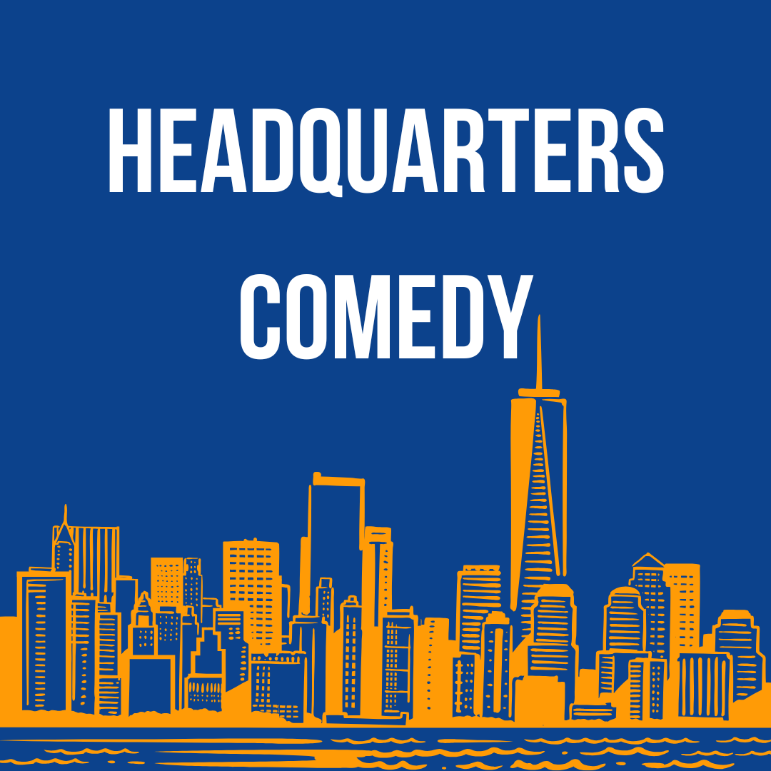 HEADQUARTERS COMEDY