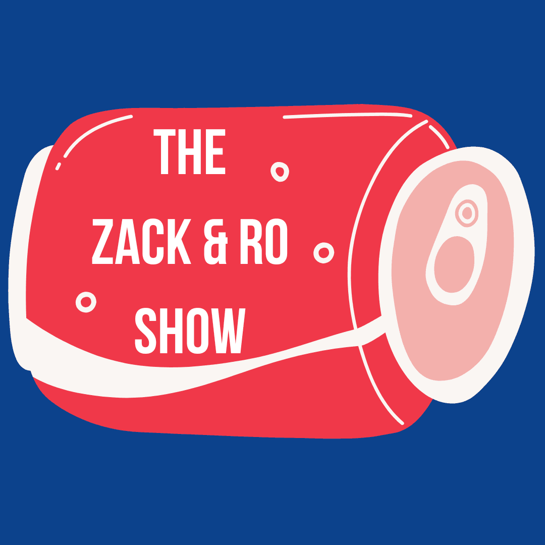 THE ZACK & RO SHOW
