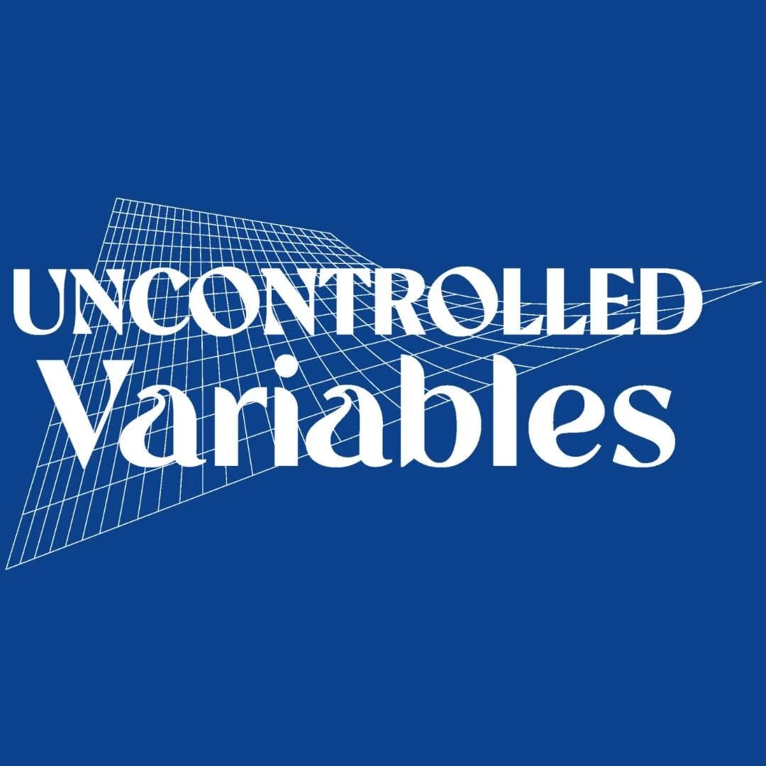 UNCONTROLLED VARIABLES