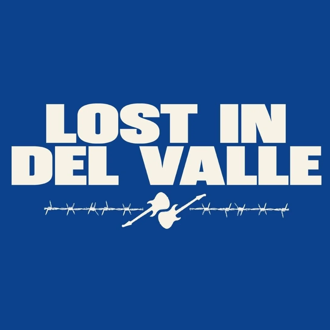 LOST IN DEL VALLE
