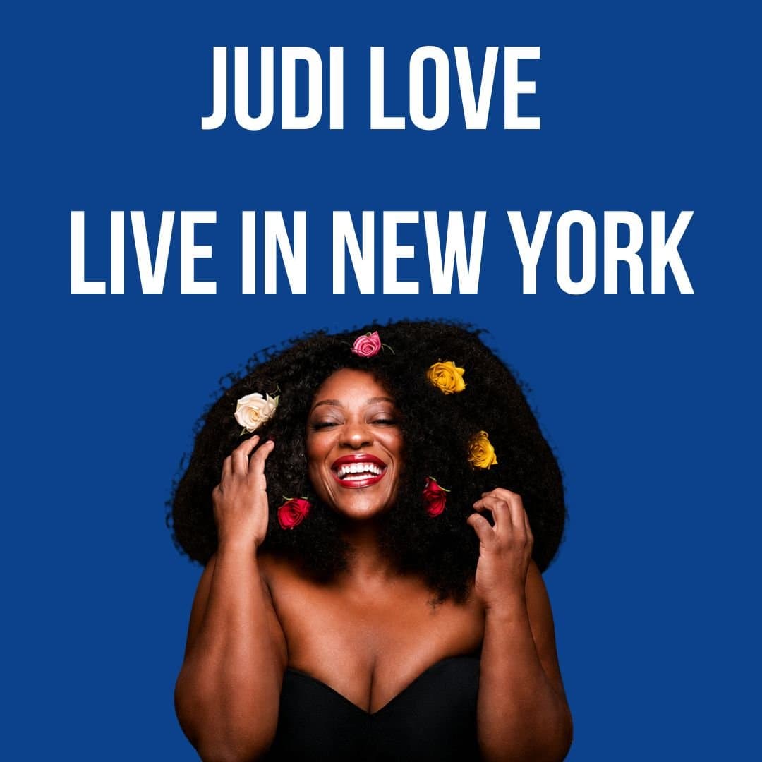 Judi Love - Live in New York