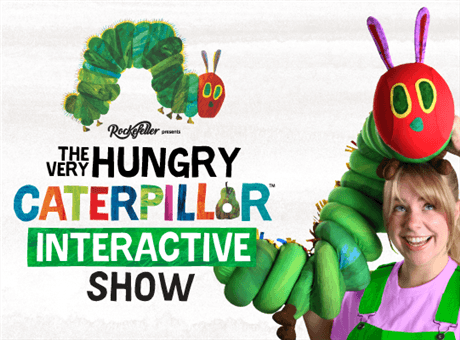 The Very Hungry Caterpillar Interactive Show