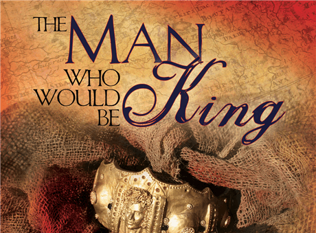 The Man Who Would Be King