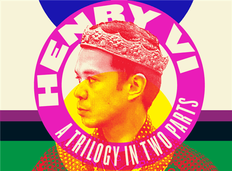 Henry VI: A Trilogy in Two Parts