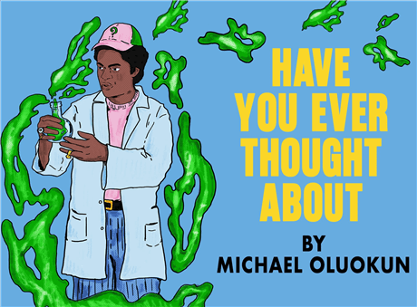 Have You Ever Thought About