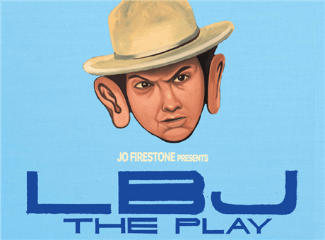 LBJ: The Play