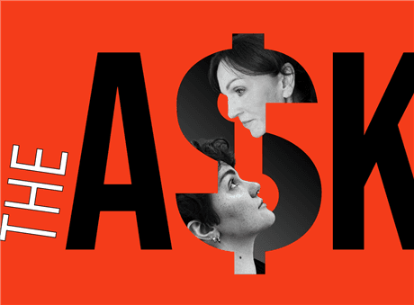 The Ask
